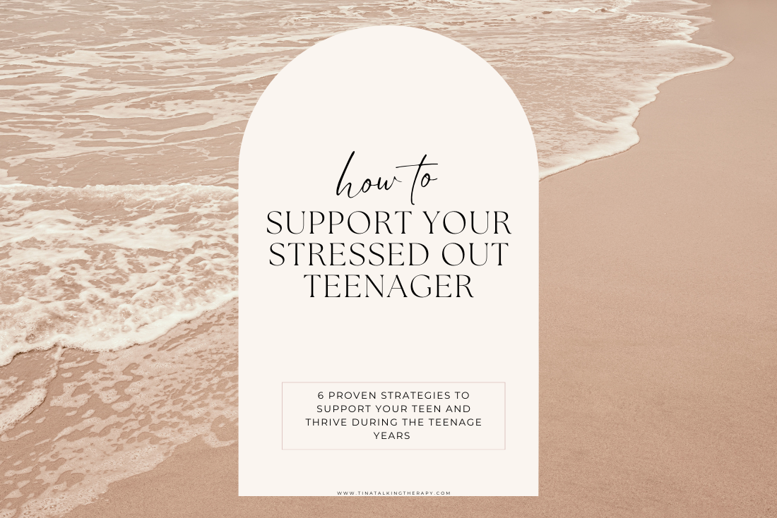 How to support your stressed out teenager